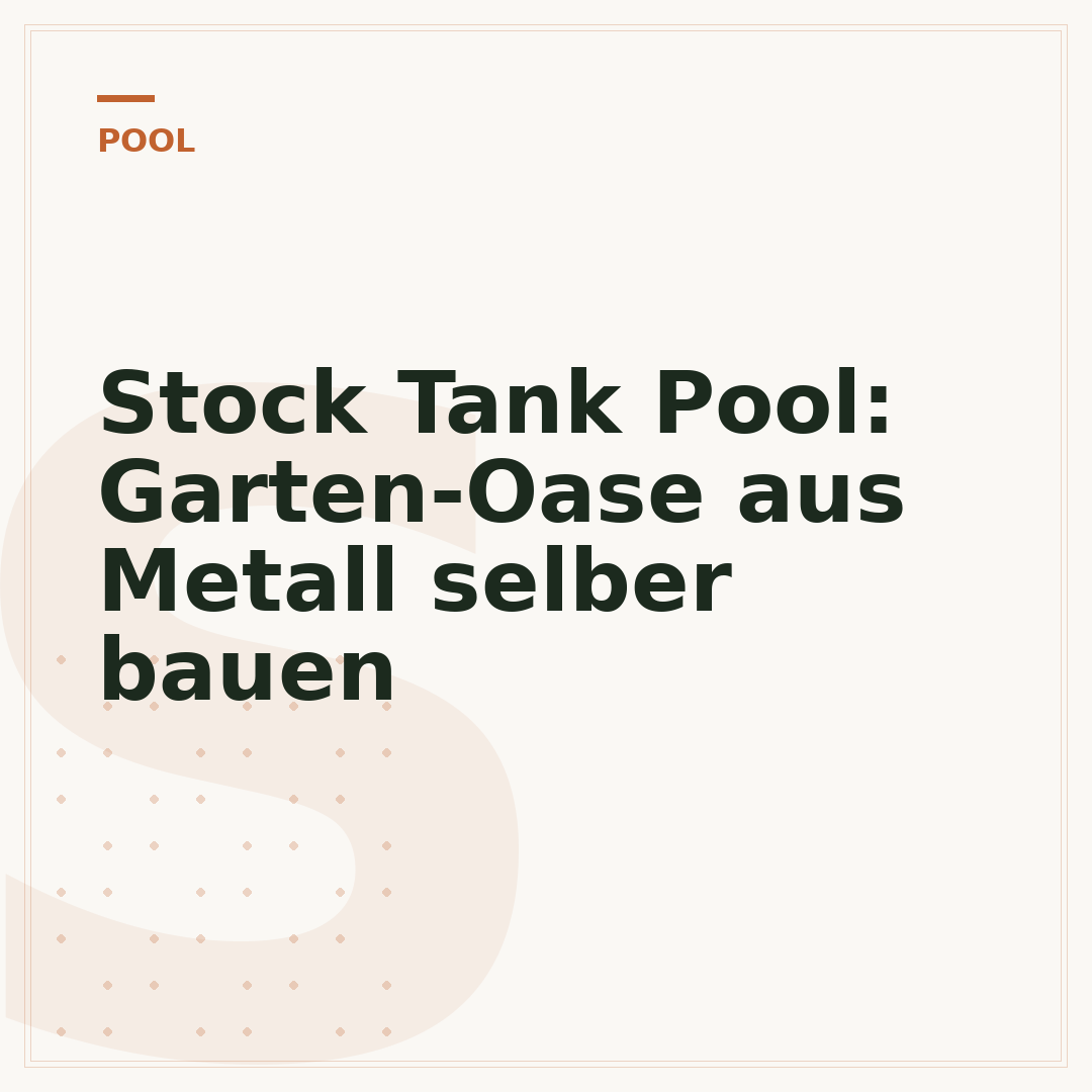 Stock Tank Pool: Garten-Oase aus Metall selber bauen