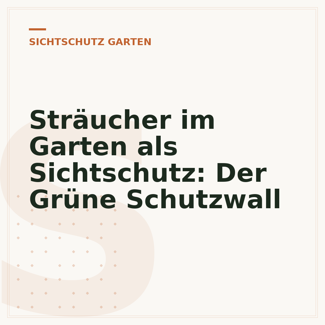 Sträucher im Garten als Sichtschutz: Der Grüne Schutzwall