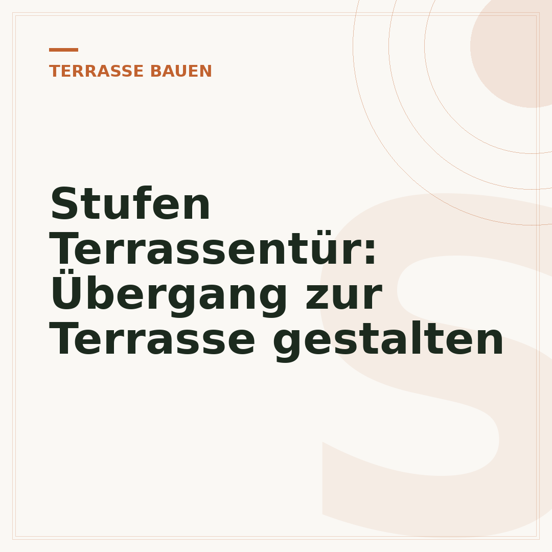 Stufen Terrassentür: Übergang zur Terrasse gestalten