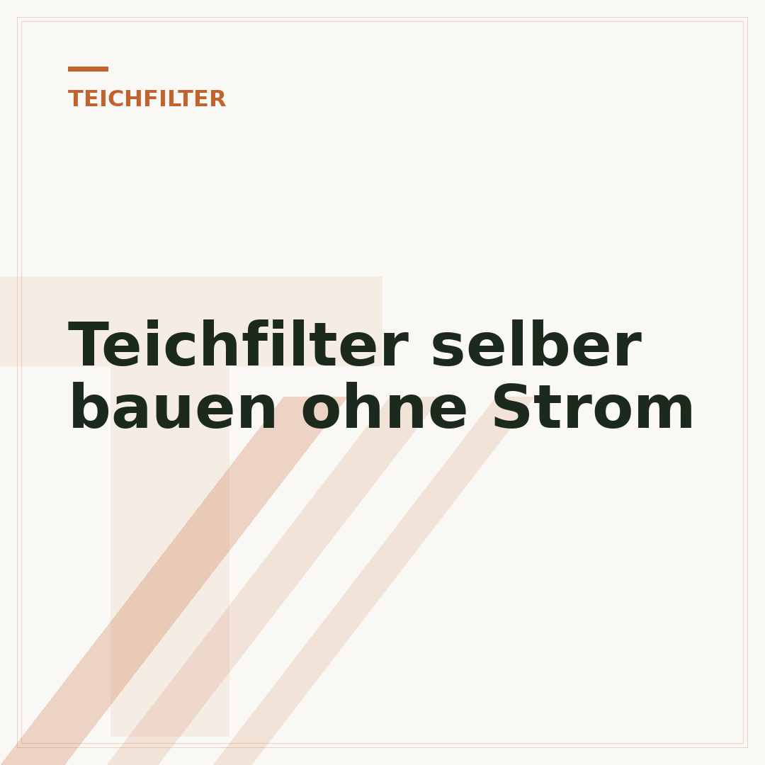 Teichfilter selber bauen ohne Strom