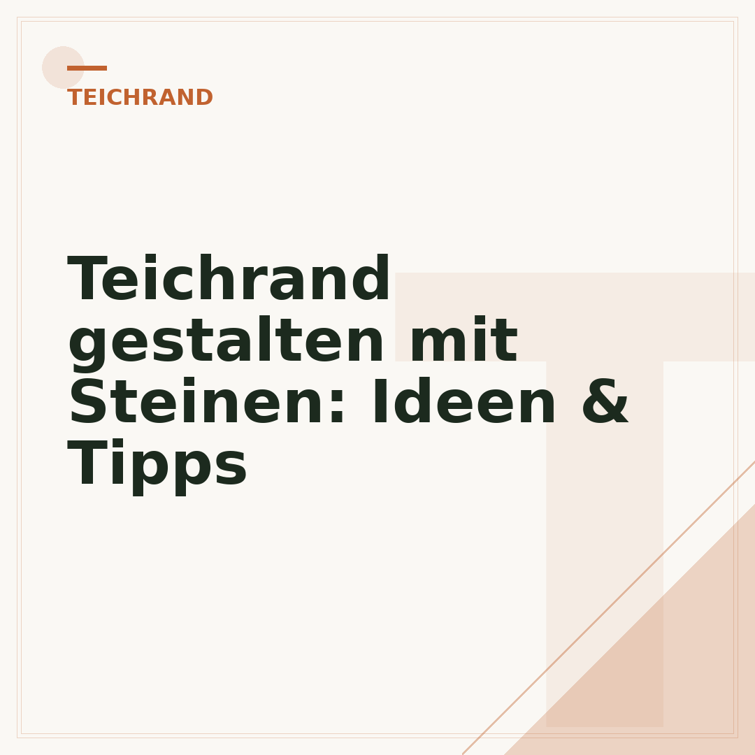 Teichrand gestalten mit Steinen: Ideen & Tipps