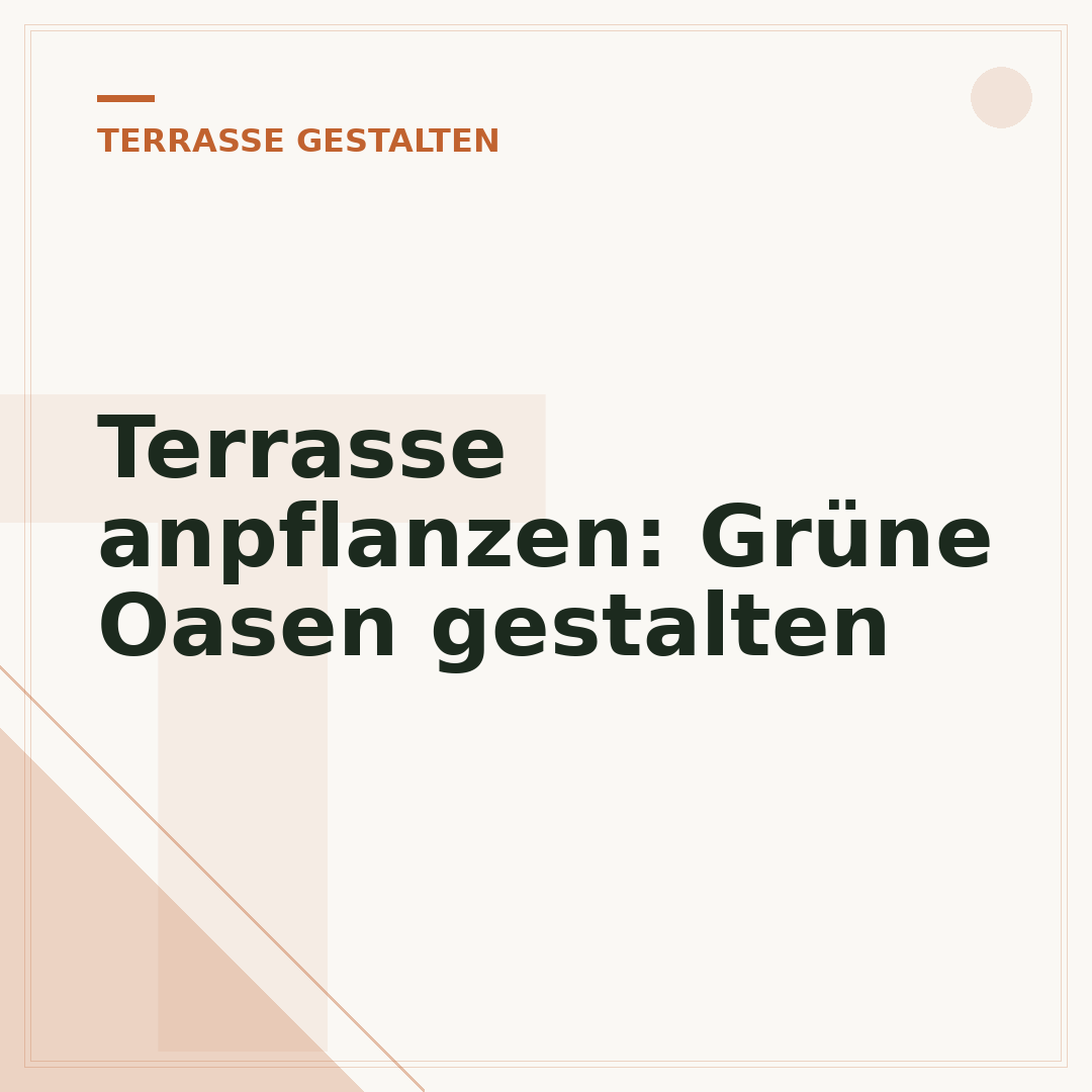 Terrasse anpflanzen: Grüne Oasen gestalten