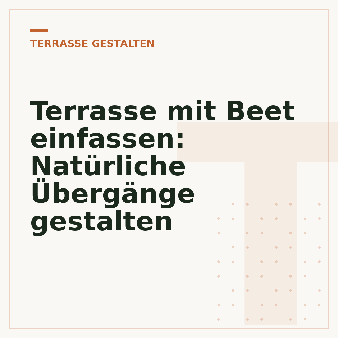 Terrasse mit Beet einfassen: Natürliche Übergänge gestalten