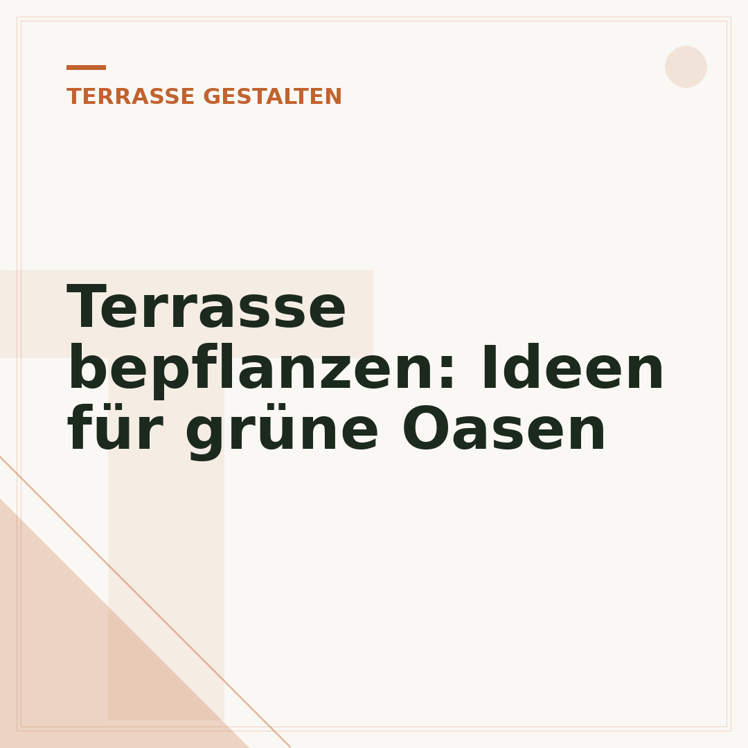 Terrasse bepflanzen: Ideen für grüne Oasen