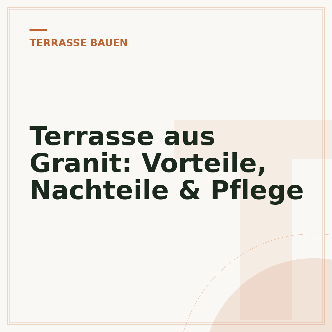 Terrasse aus Granit: Vorteile, Nachteile & Pflege
