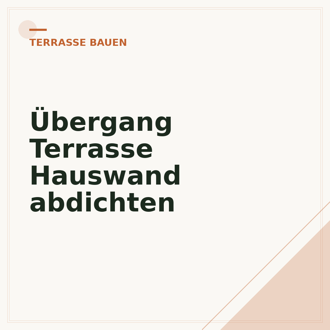 Übergang Terrasse Hauswand abdichten