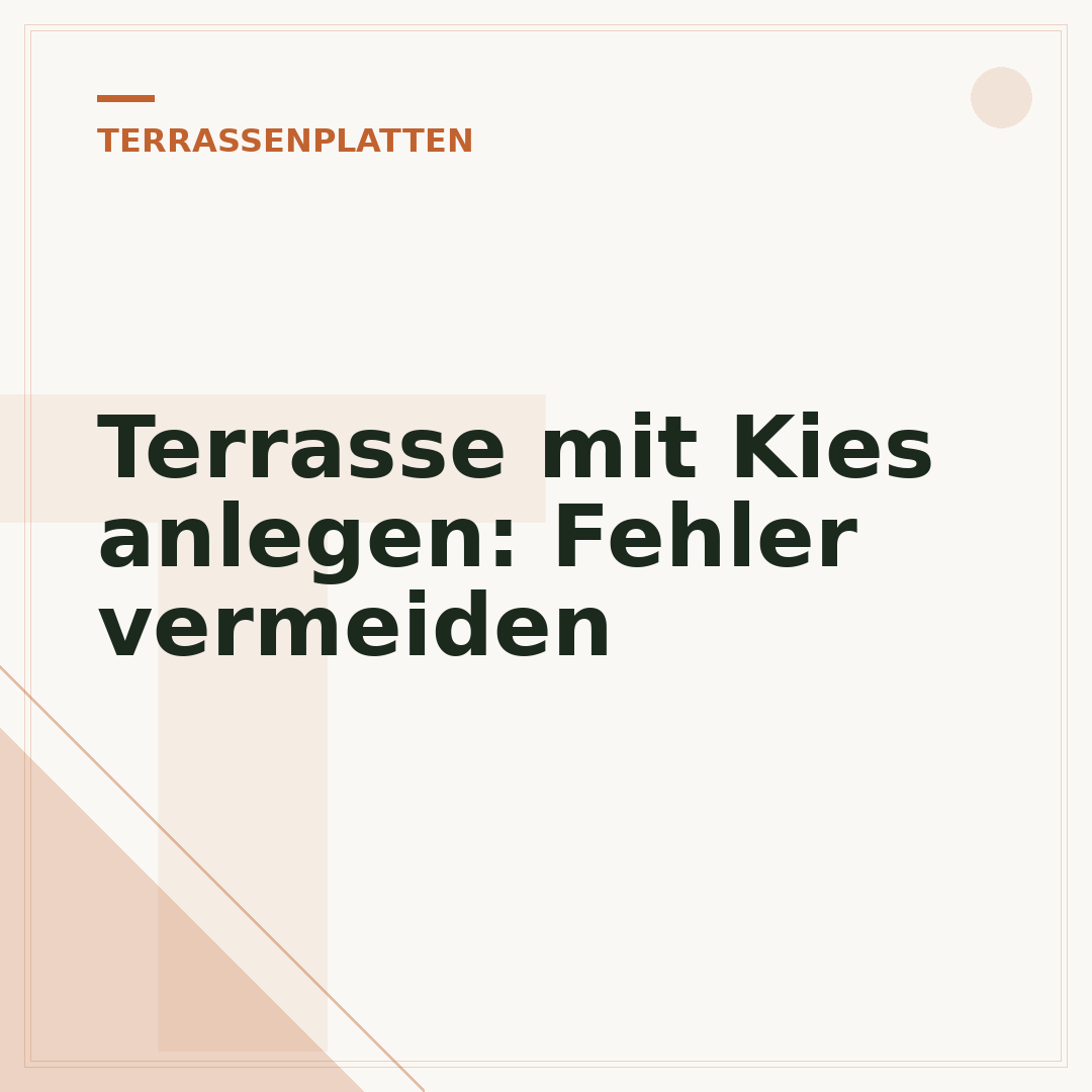 Terrasse mit Kies anlegen: Fehler vermeiden