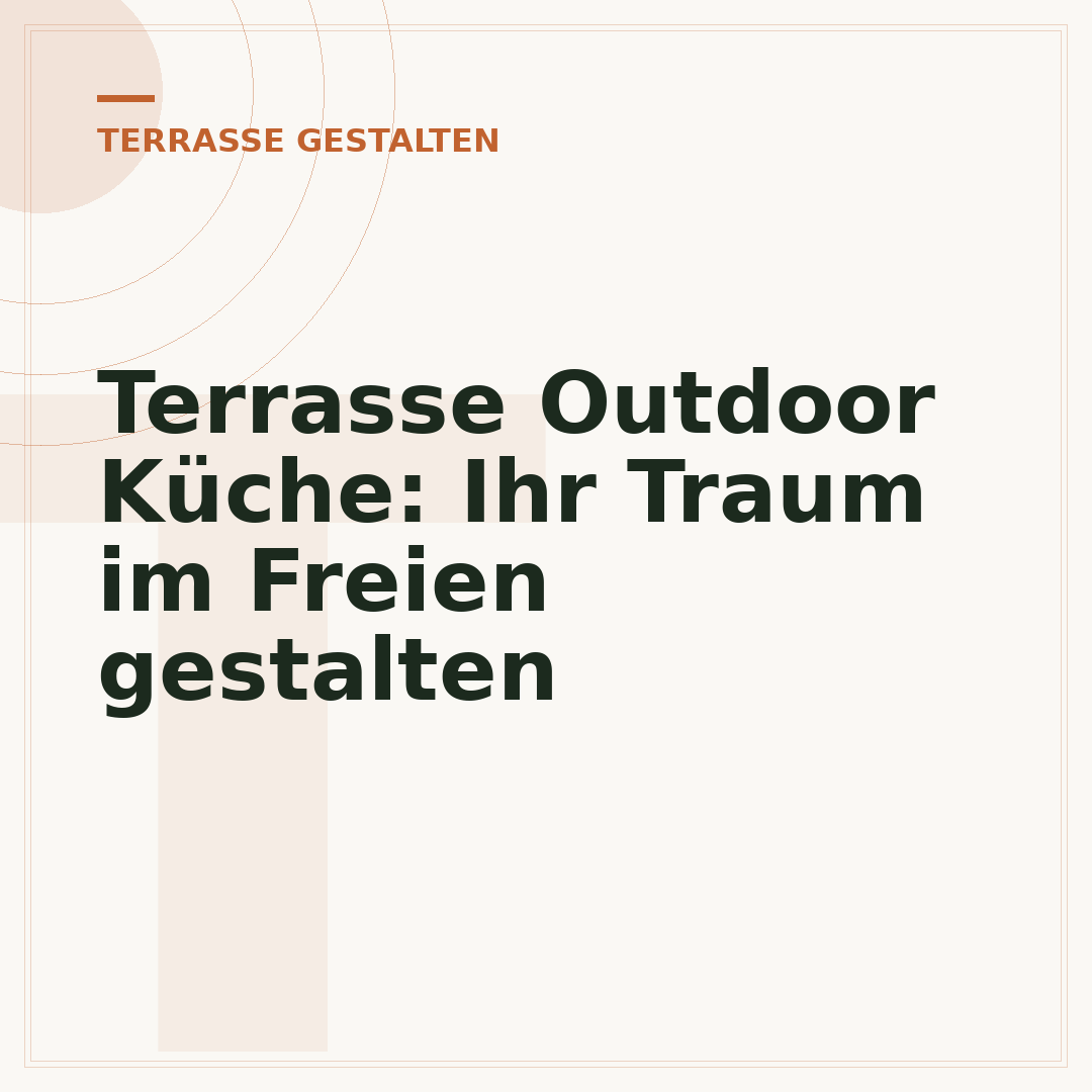 Terrasse Outdoor Küche: Ihr Traum im Freien gestalten
