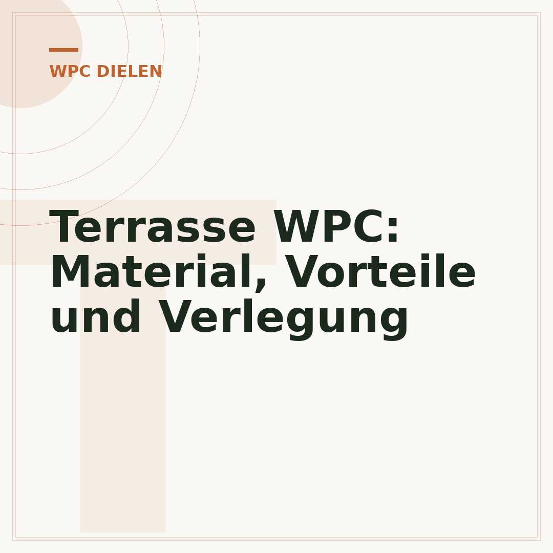 Terrasse WPC: Material, Vorteile und Verlegung