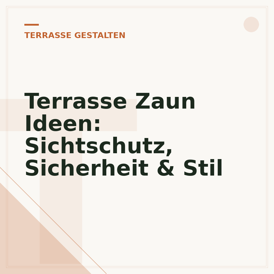 Terrasse Zaun Ideen: Sichtschutz, Sicherheit & Stil