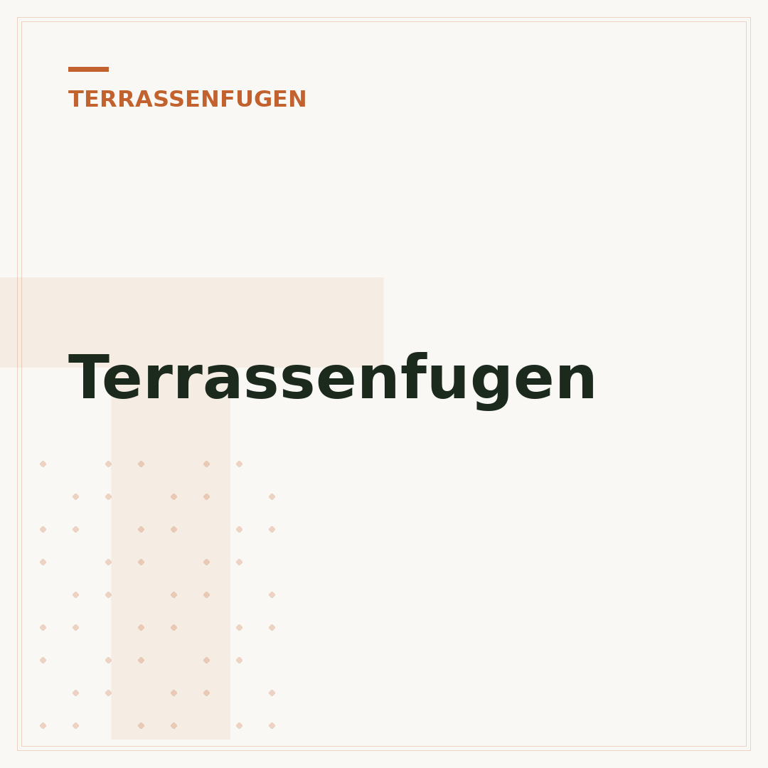 Terrassenfugen