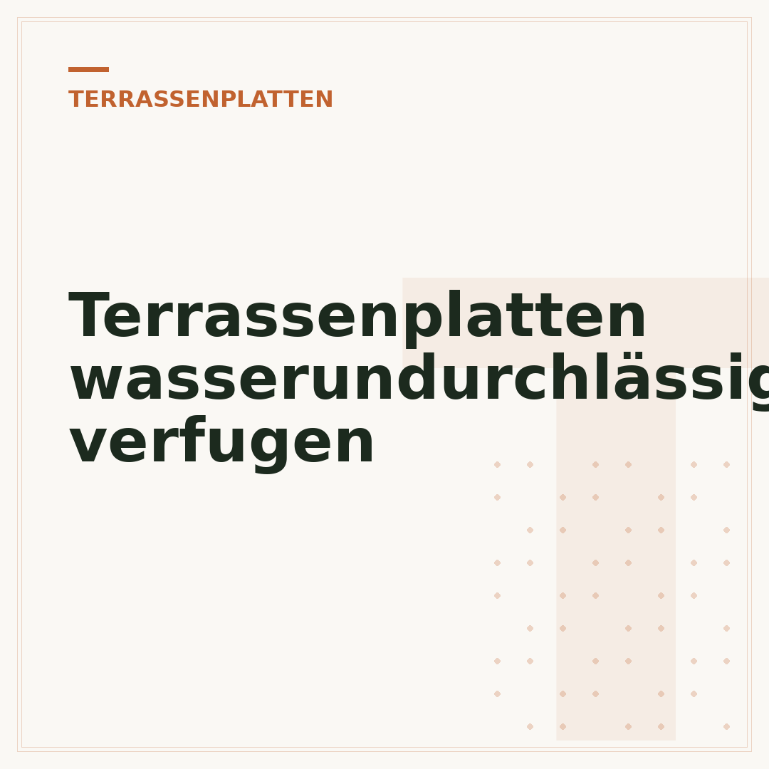 Terrassenplatten wasserundurchlässig verfugen