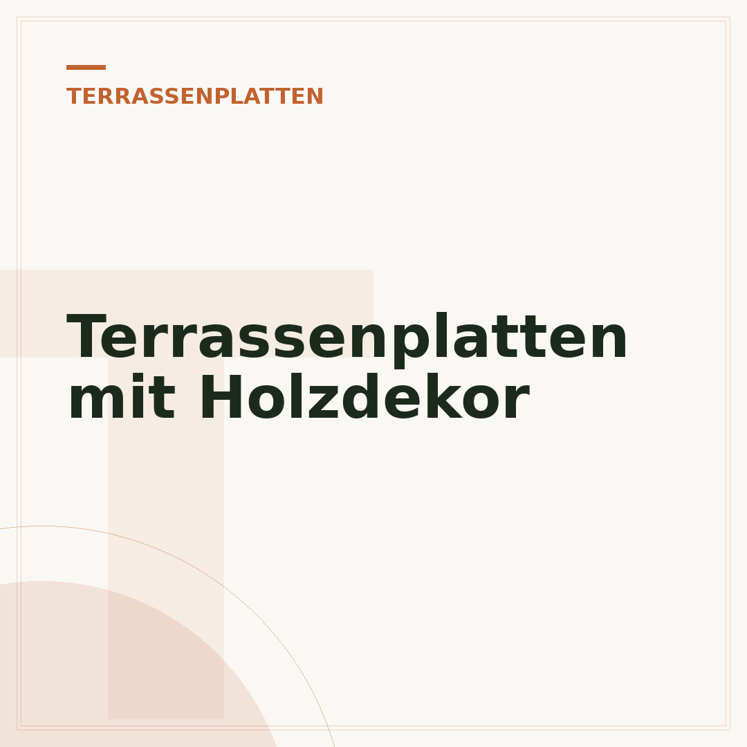 Terrassenplatten mit Holzdekor