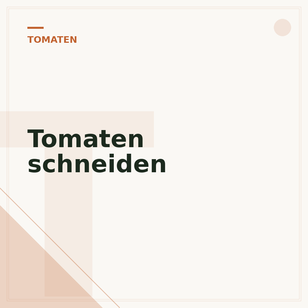 Tomaten schneiden