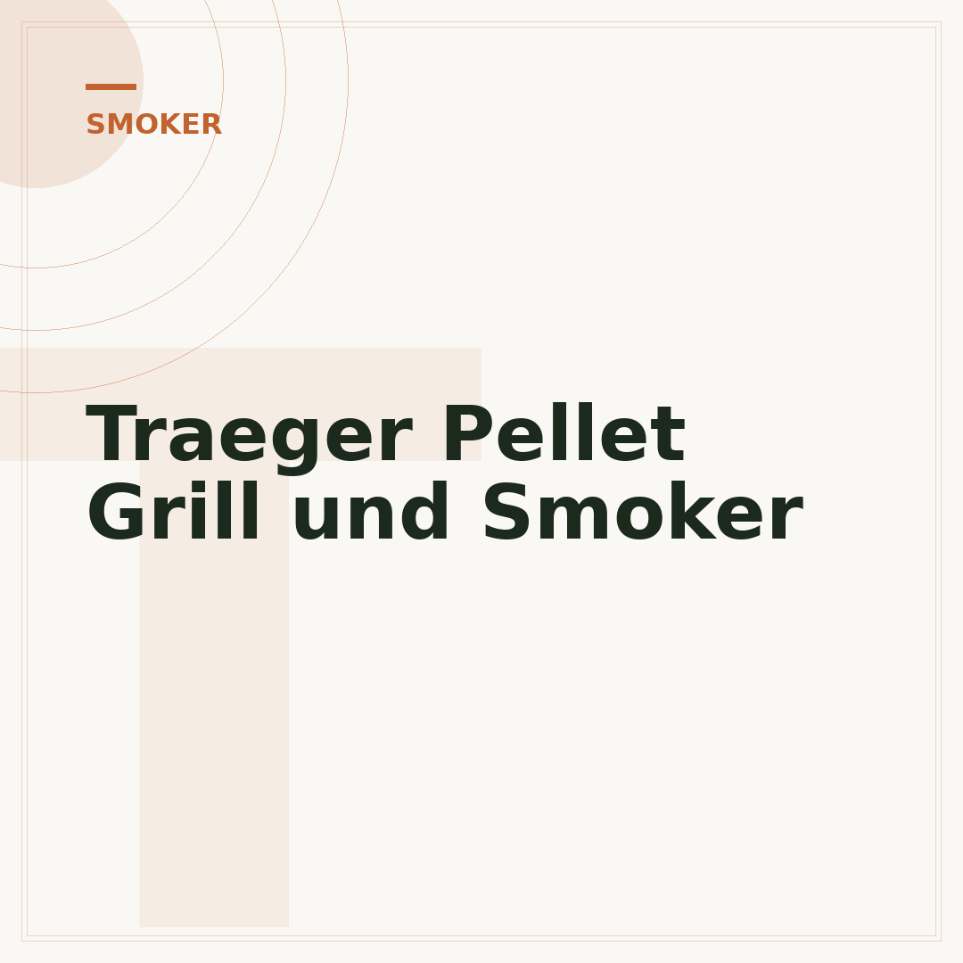 Traeger Pellet Grill und Smoker