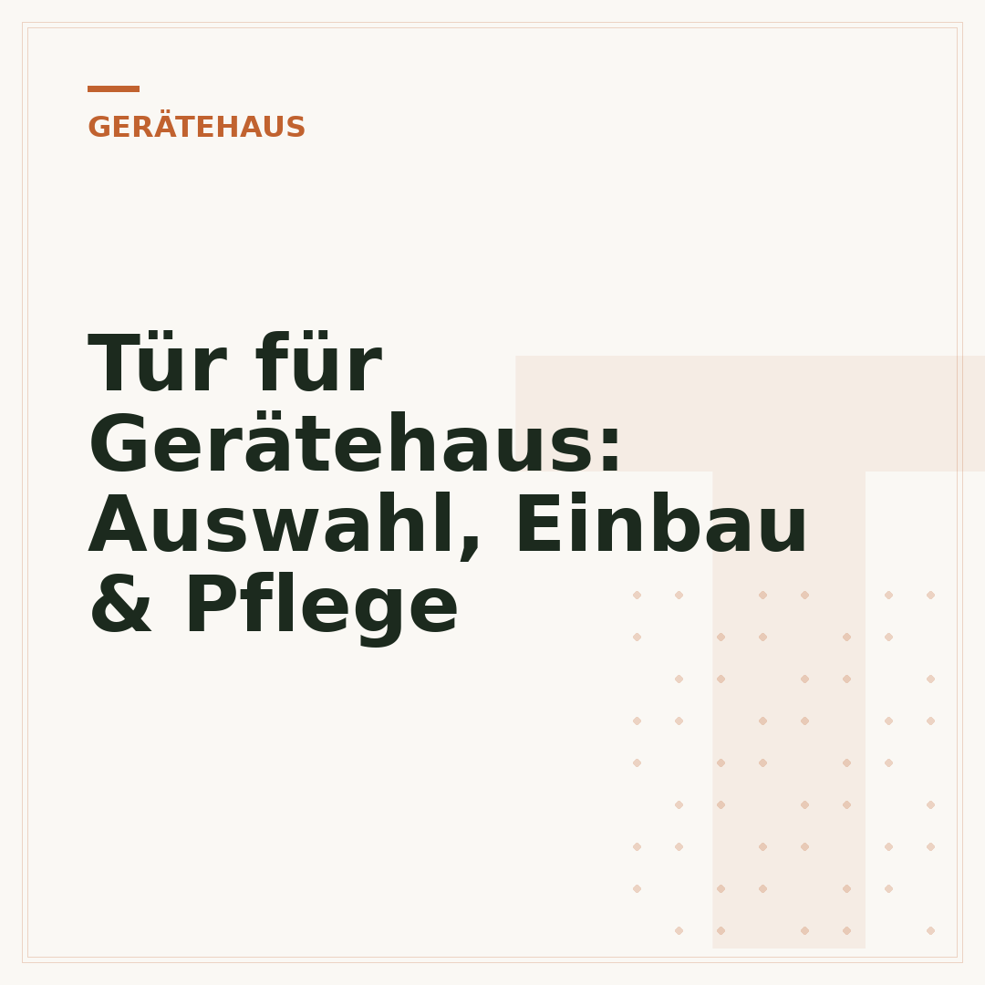 Tür für Gerätehaus: Auswahl, Einbau & Pflege