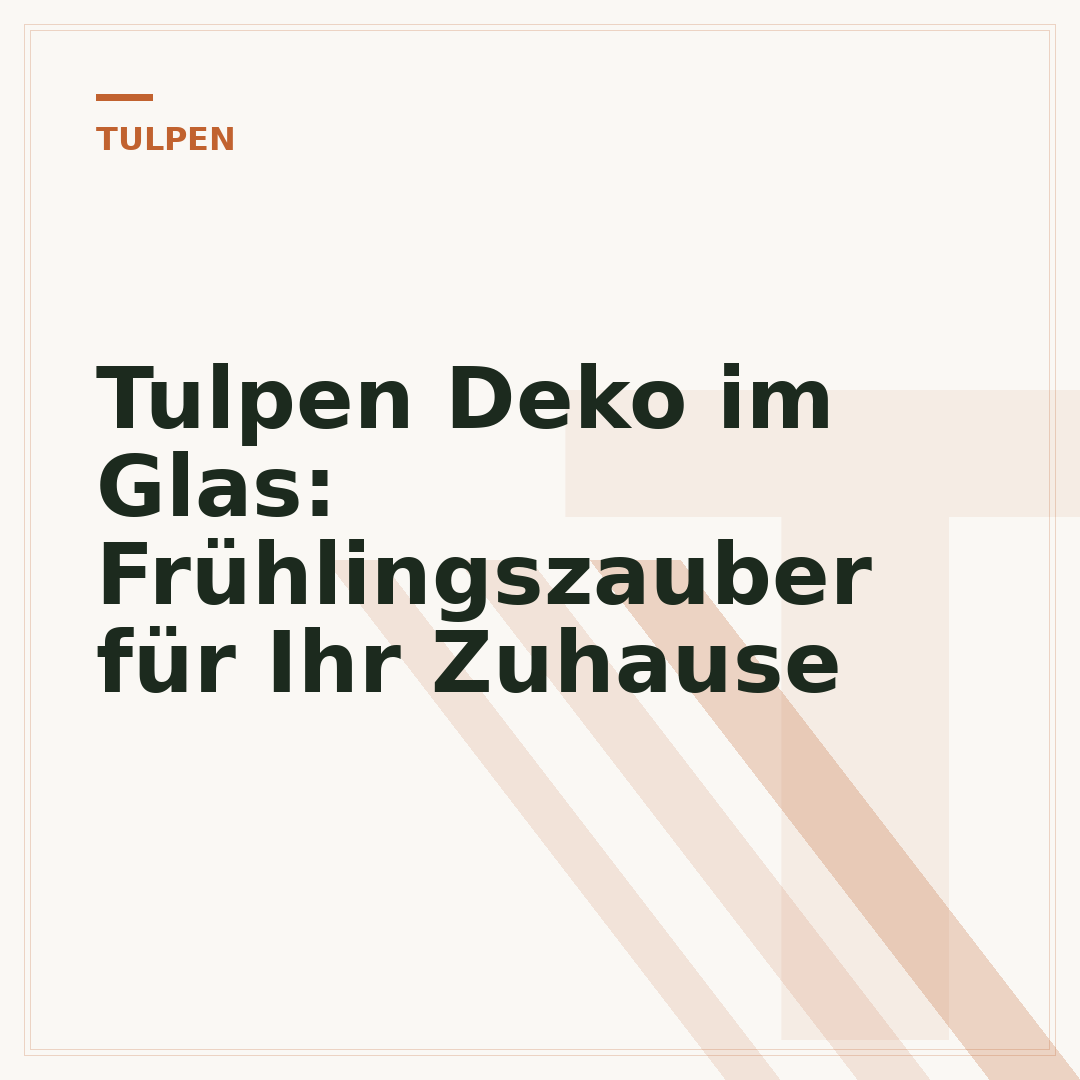 Tulpen Deko im Glas: Frühlingszauber für Ihr Zuhause