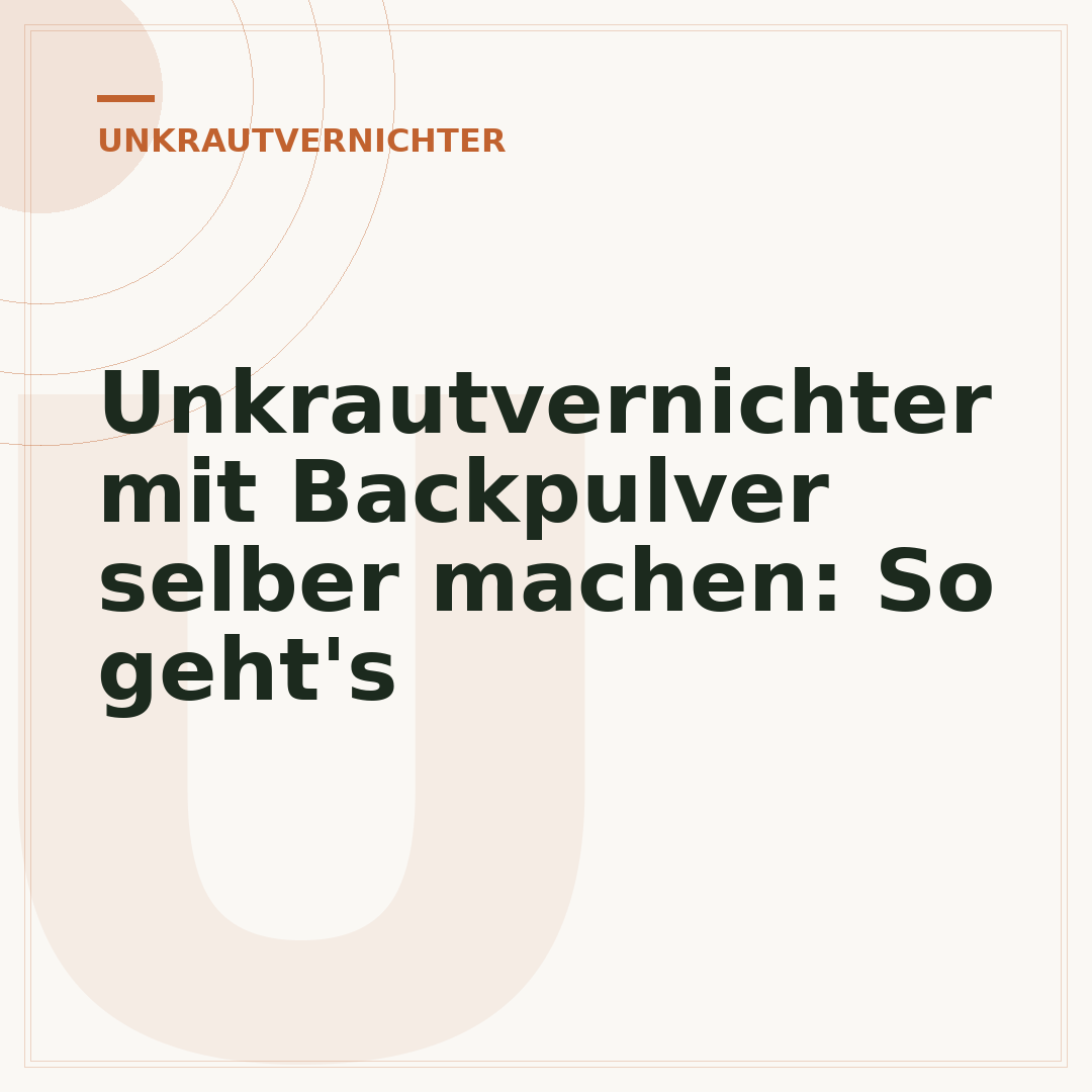 Unkrautvernichter mit Backpulver selber machen: So geht's