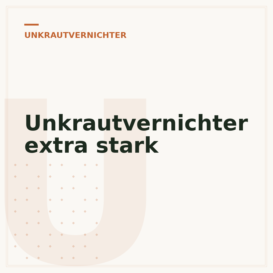 Unkrautvernichter extra stark