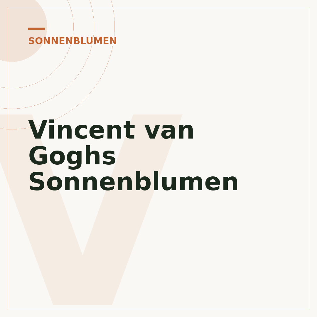 Vincent van Goghs Sonnenblumen