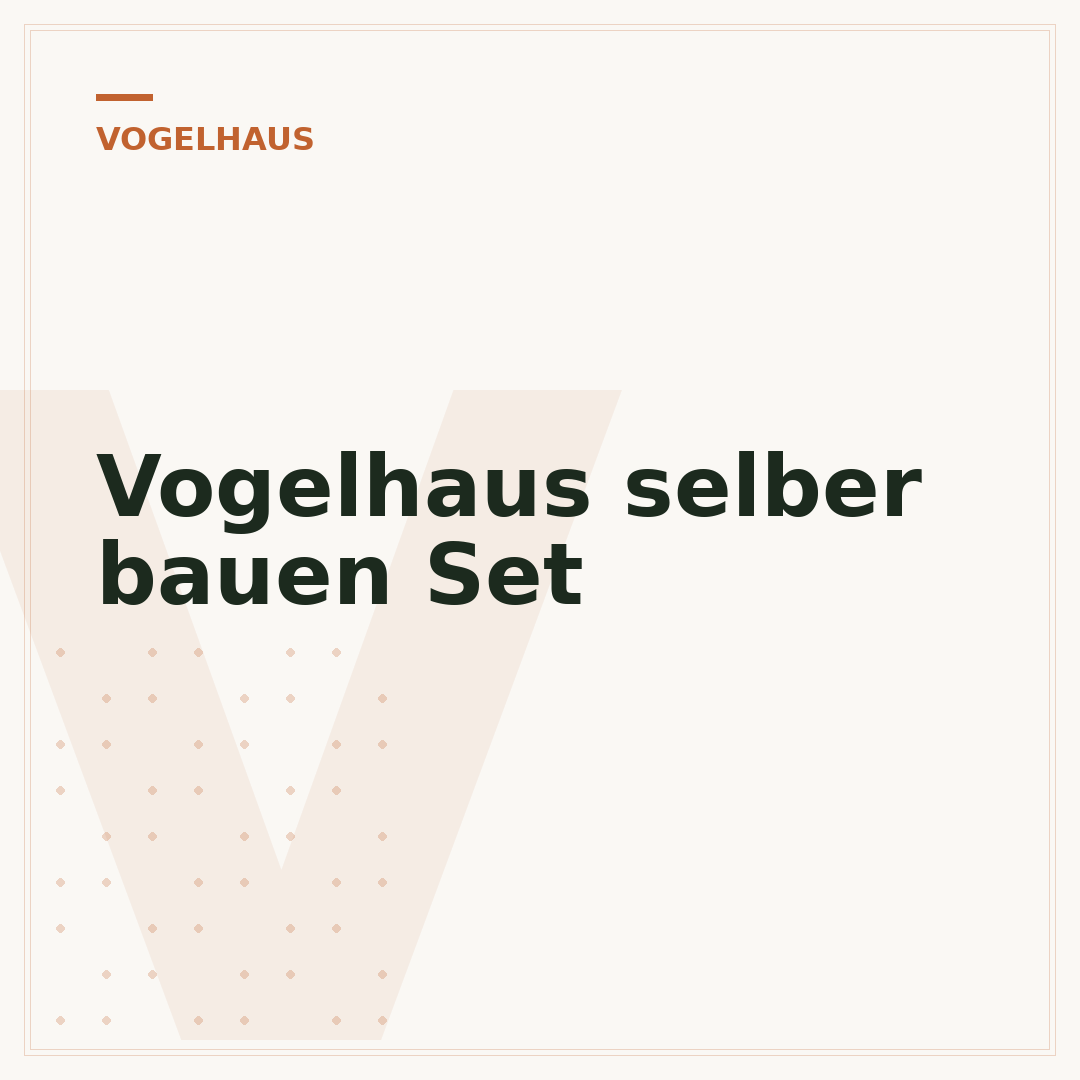 Vogelhaus selber bauen Set