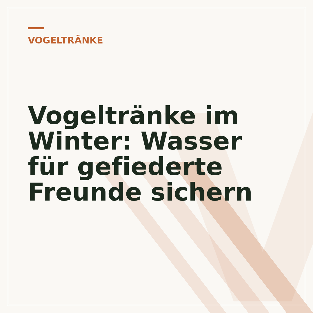 Vogeltränke im Winter: Wasser für gefiederte Freunde sichern