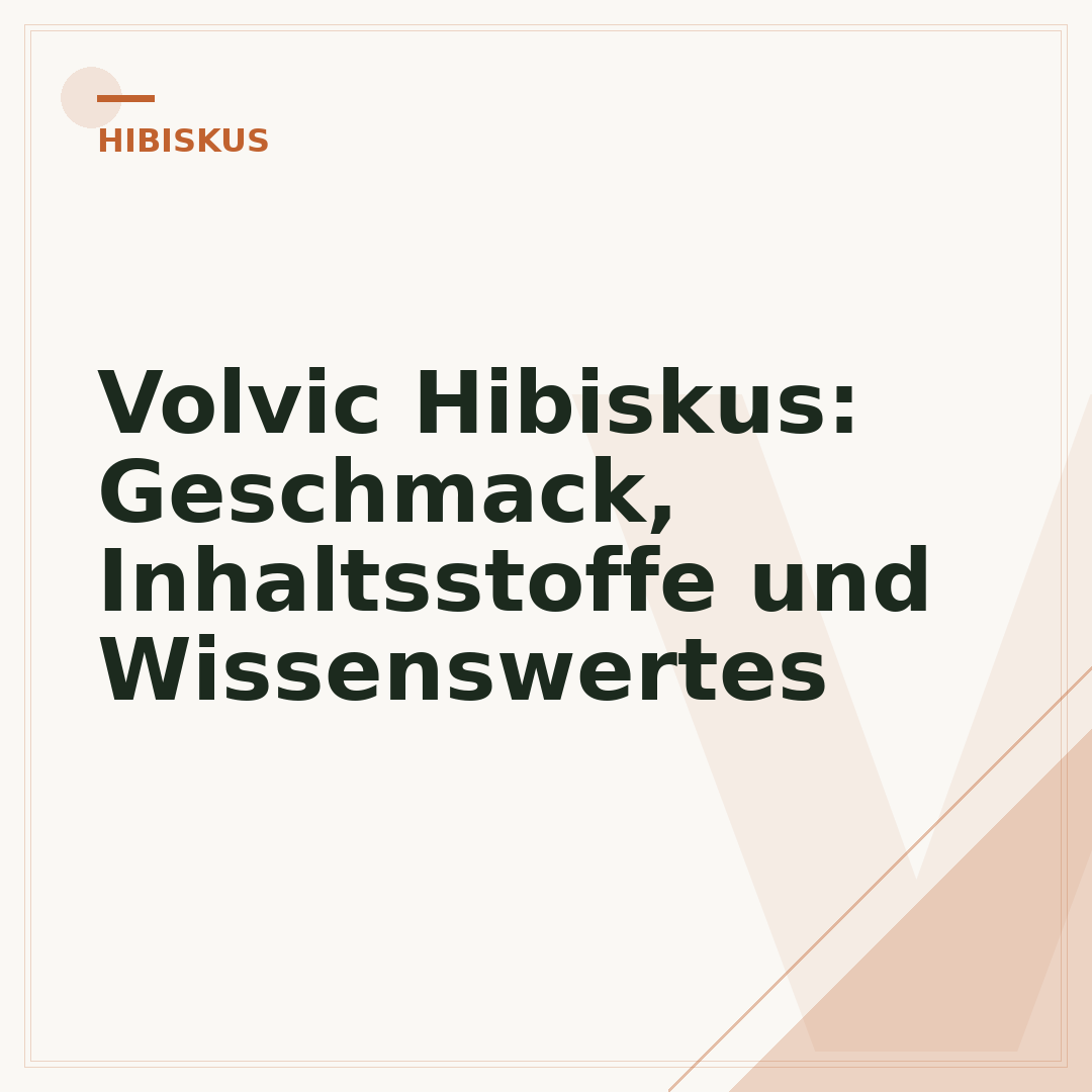Volvic Hibiskus: Geschmack, Inhaltsstoffe und Wissenswertes