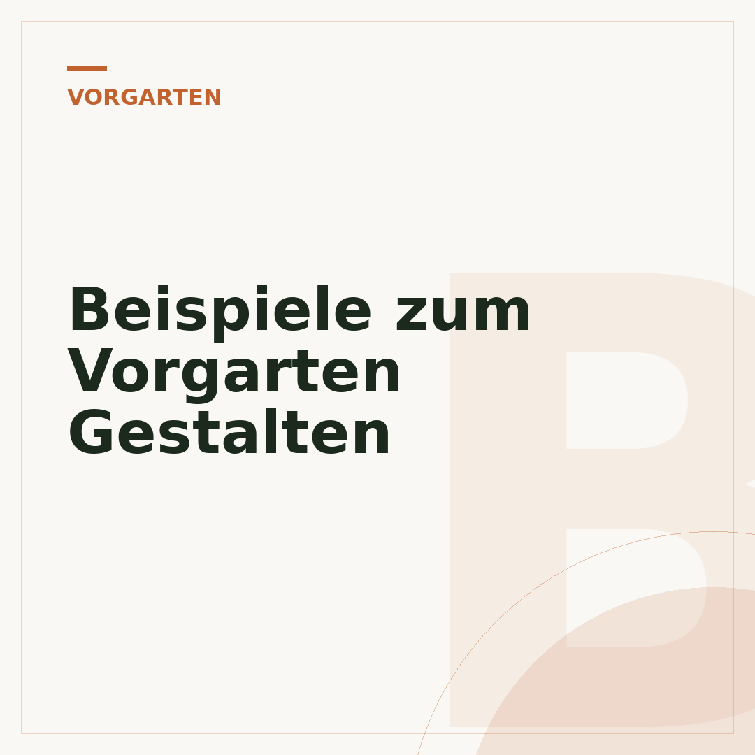 Beispiele zum Vorgarten Gestalten