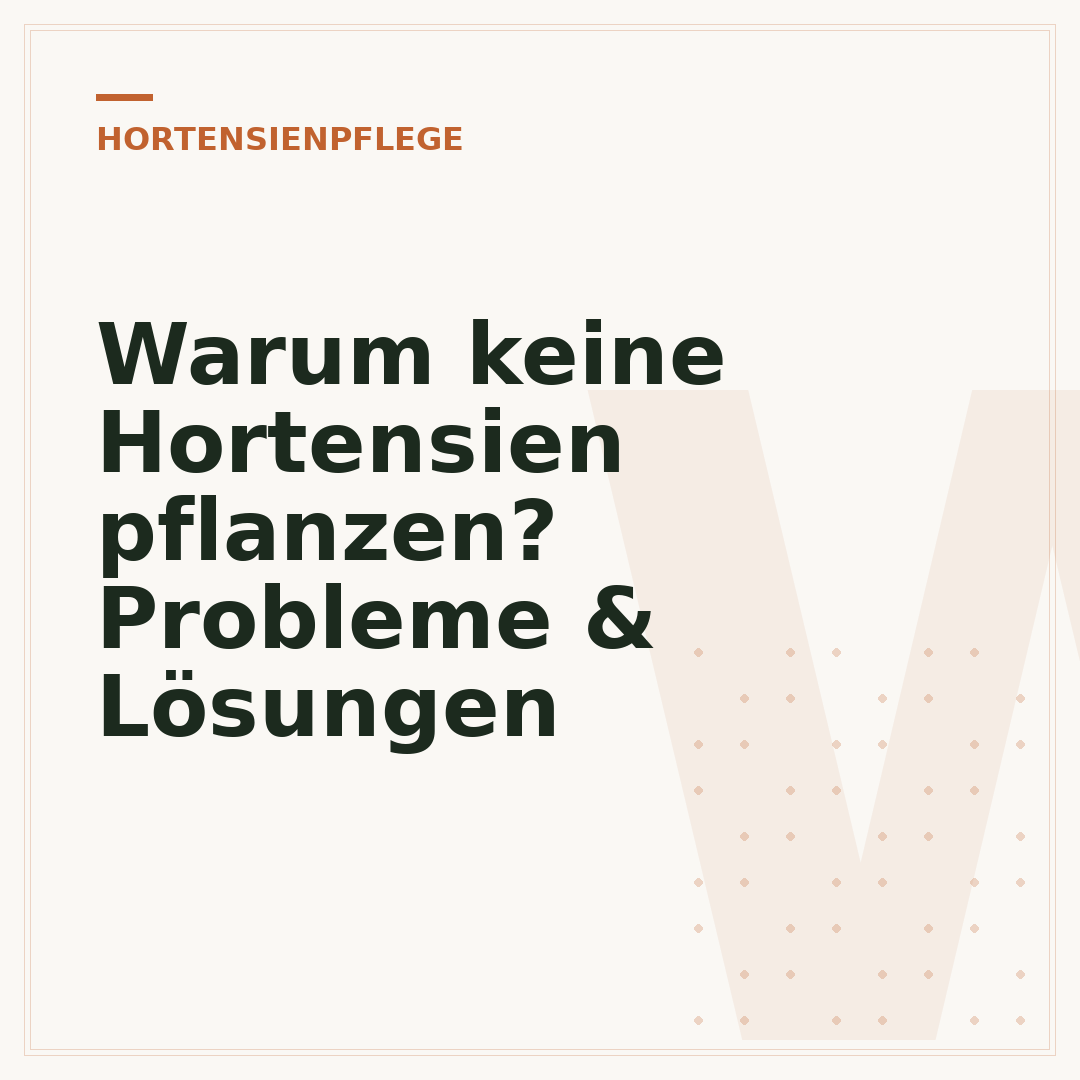 Warum keine Hortensien pflanzen? Probleme & Lösungen