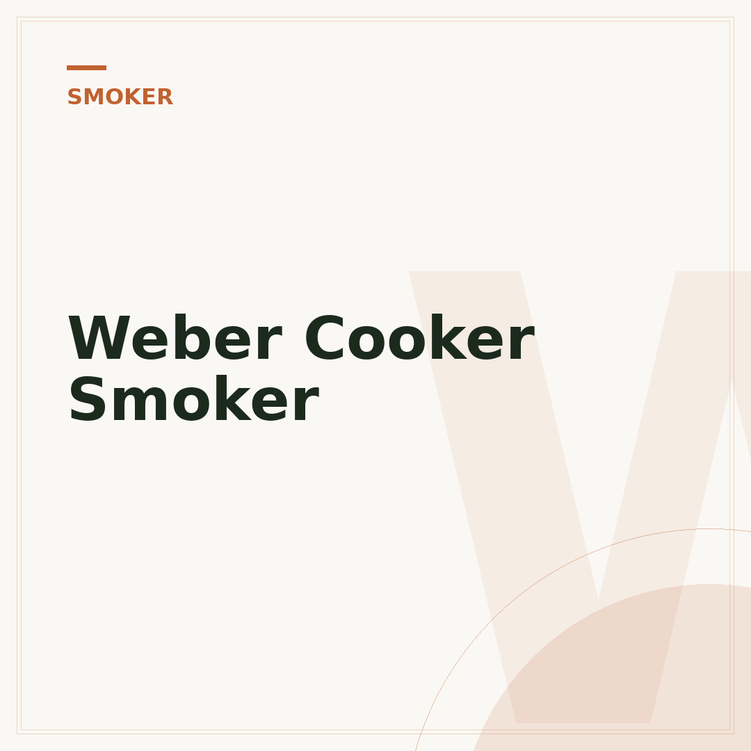 Weber Cooker Smoker