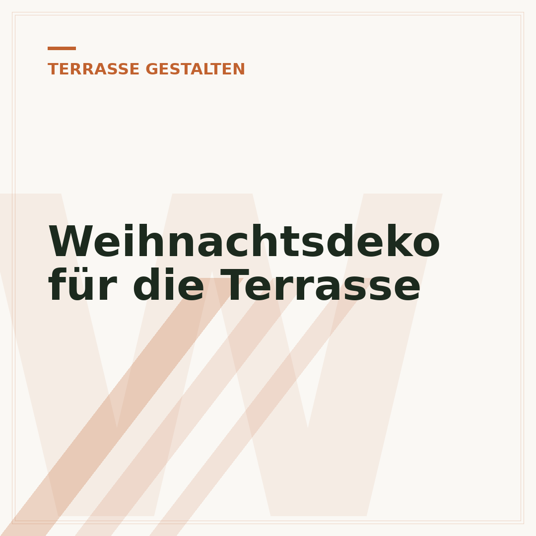 Weihnachtsdeko für die Terrasse