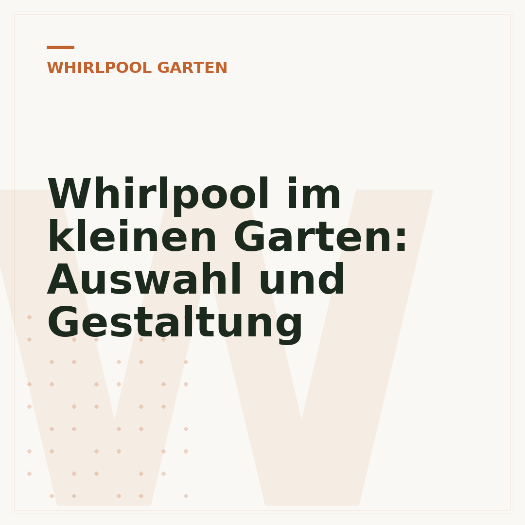 Whirlpool im kleinen Garten: Auswahl und Gestaltung