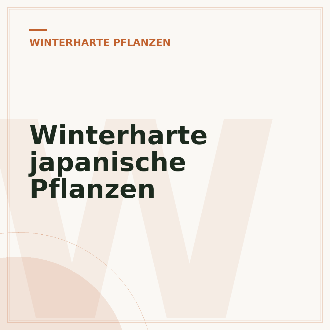 Winterharte japanische Pflanzen