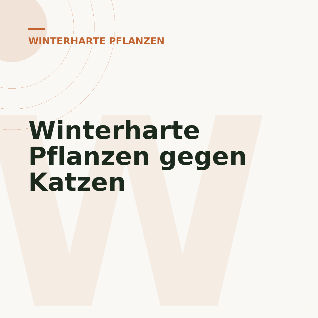Winterharte Pflanzen gegen Katzen