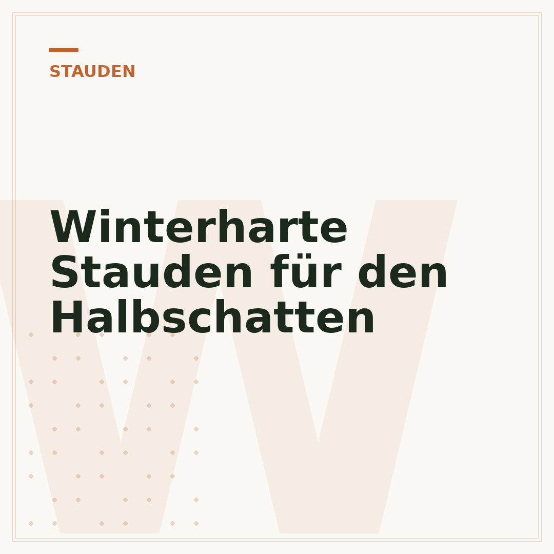 Winterharte Stauden für den Halbschatten