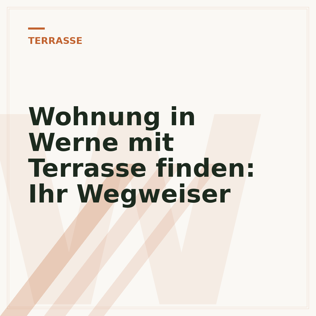Wohnung in Werne mit Terrasse finden: Ihr Wegweiser