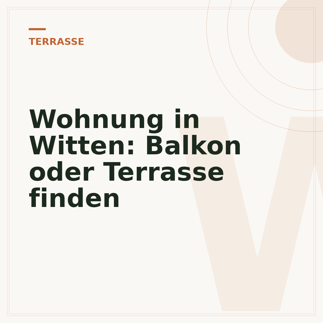 Wohnung in Witten: Balkon oder Terrasse finden