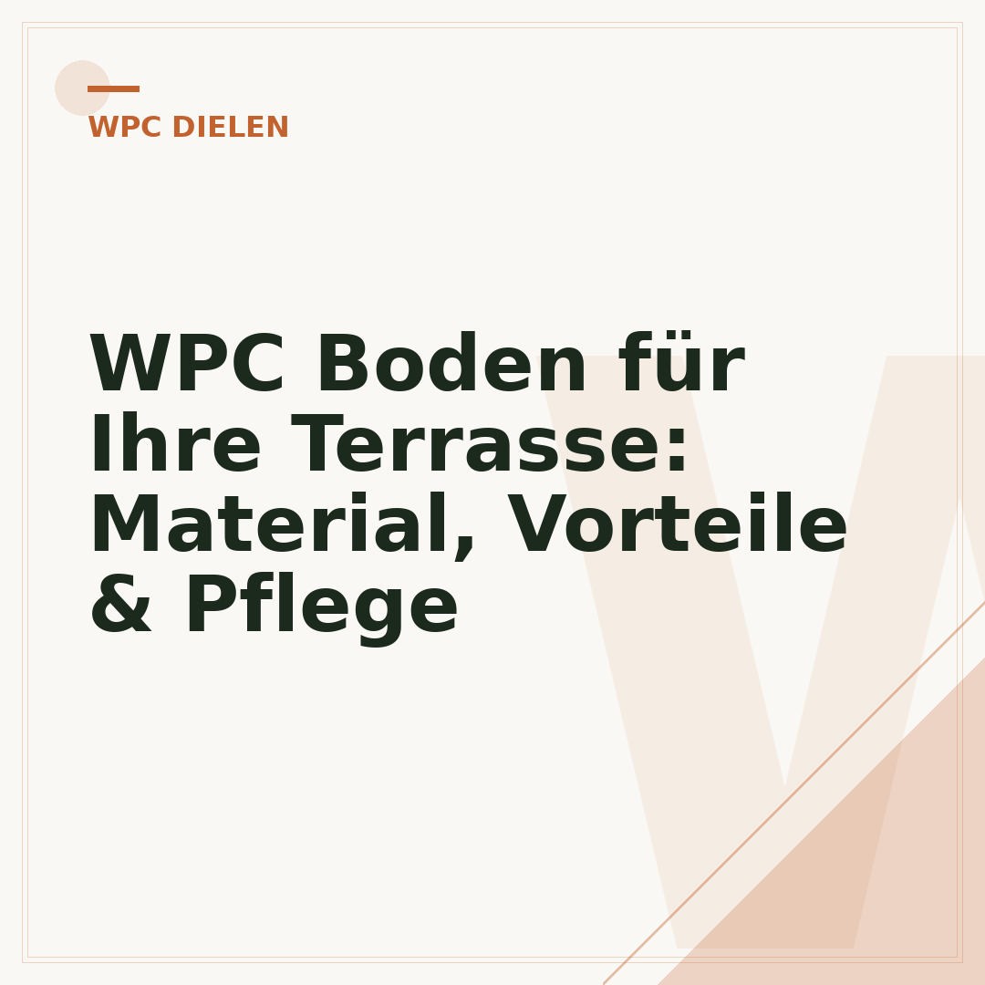 WPC Boden für Ihre Terrasse: Material, Vorteile & Pflege