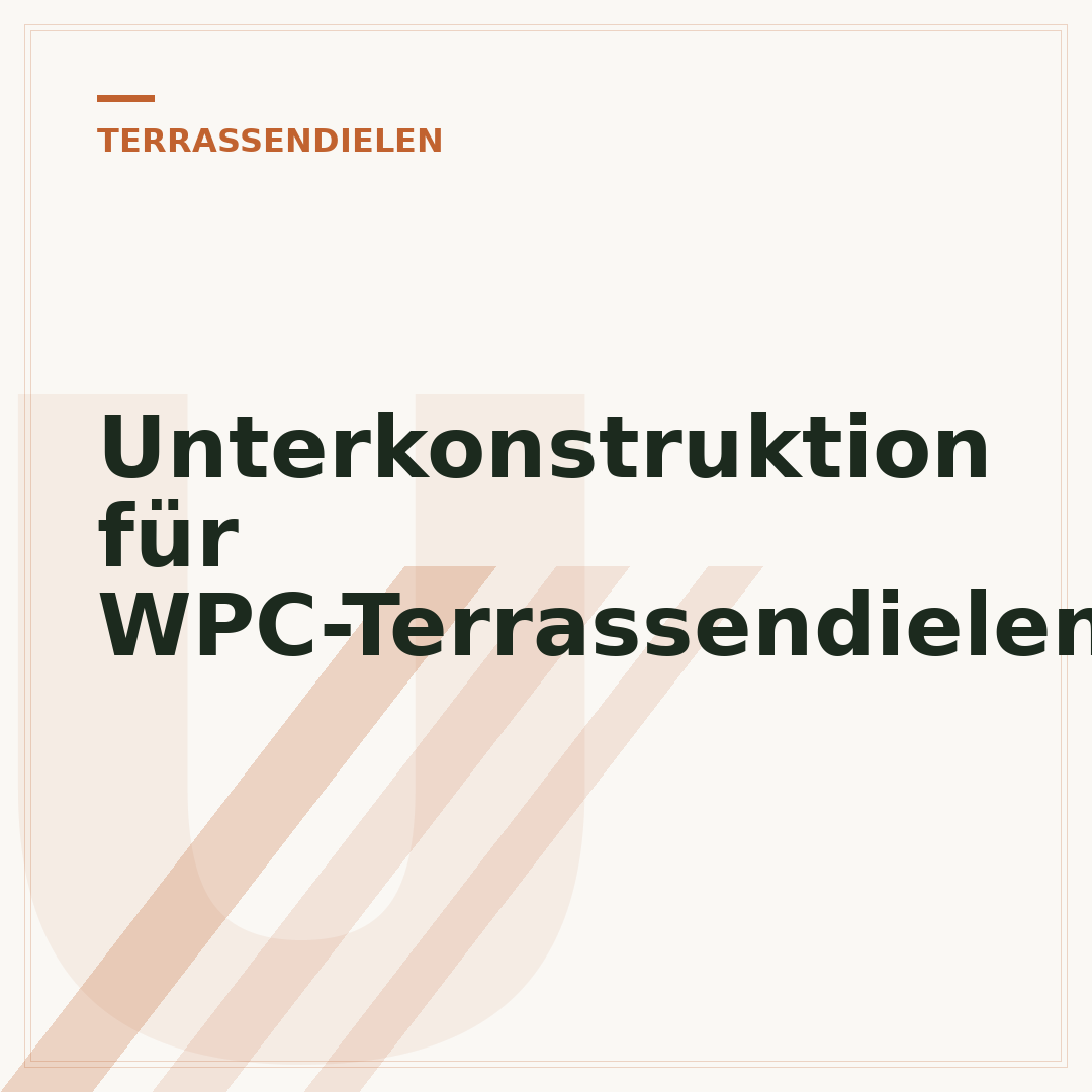Unterkonstruktion für WPC-Terrassendielen