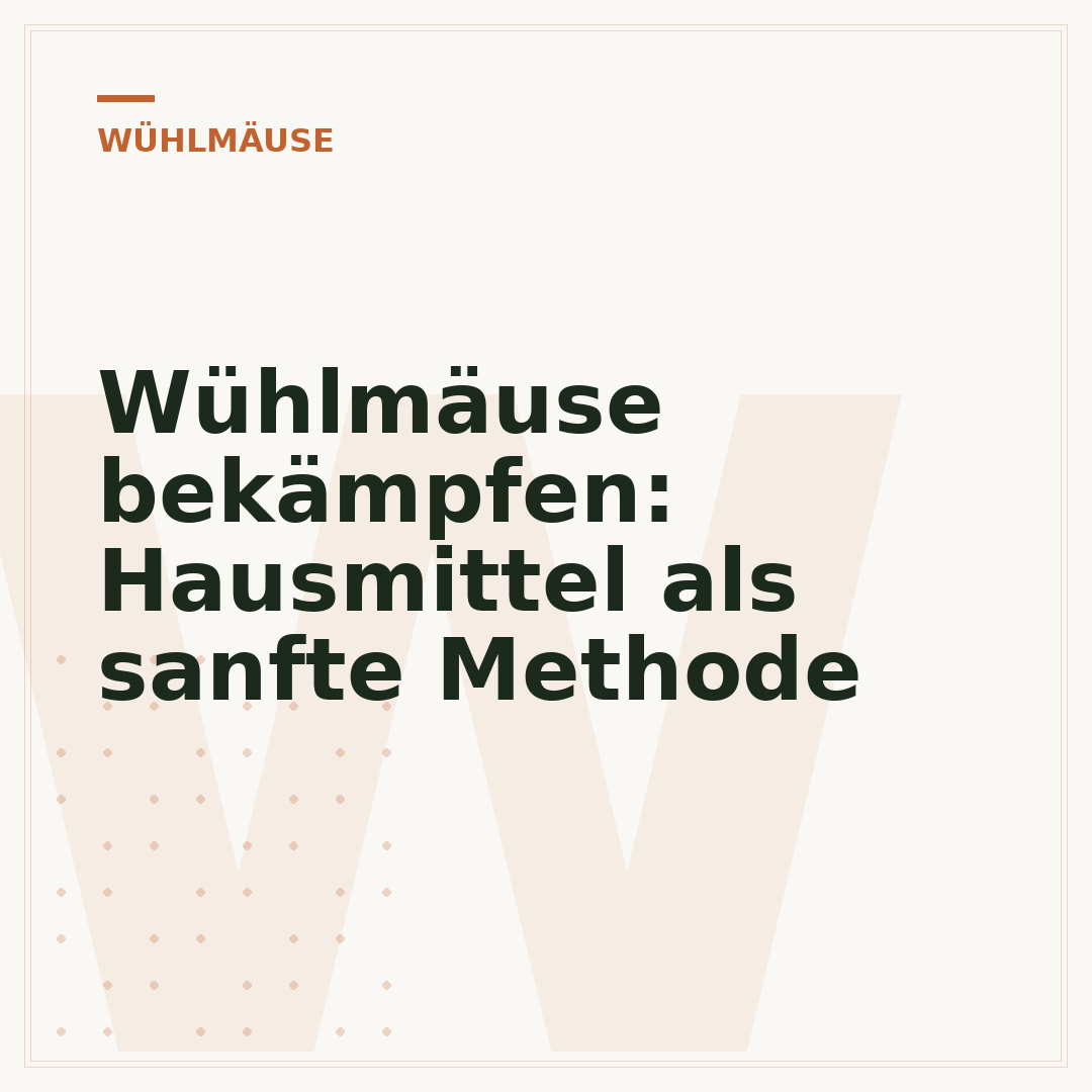 Wühlmäuse bekämpfen: Hausmittel als sanfte Methode
