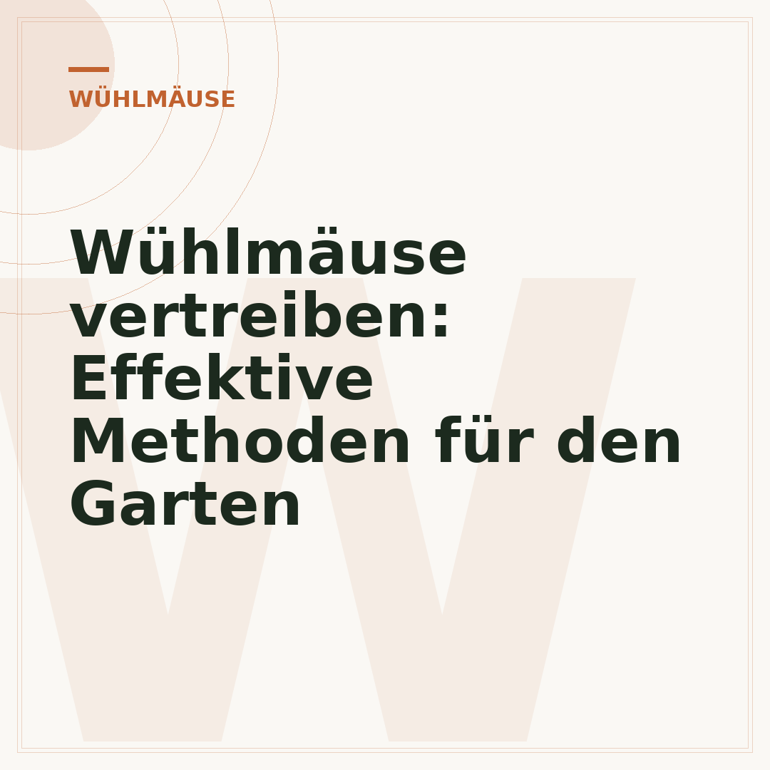 Wühlmäuse vertreiben: Effektive Methoden für den Garten