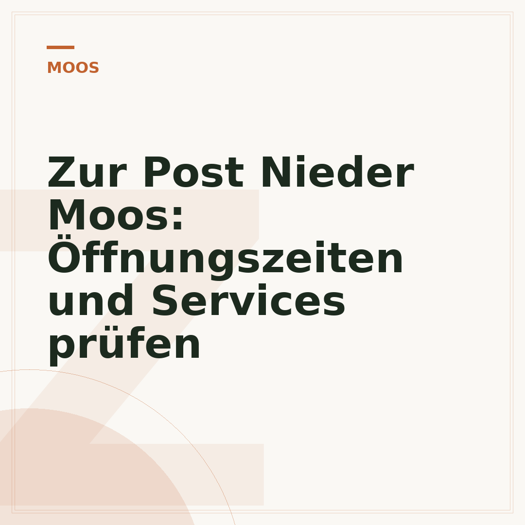 Zur Post Nieder Moos: Öffnungszeiten und Services prüfen